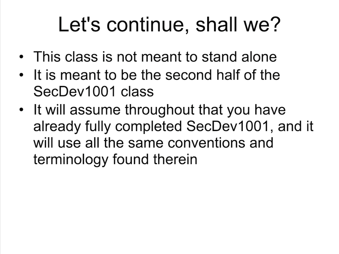 Secure Development 1002: C-Family Implementation Vulnerabilities 2 SecDev1002